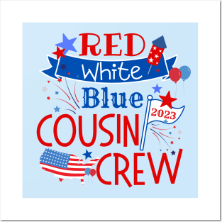 Cousin Crew Patriotic Fourth of July 2023 Posters and Art